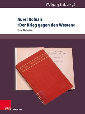 cover image of Aurel Kolnais Der Krieg gegen den Westen